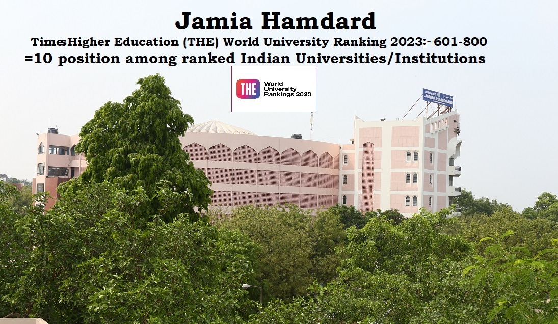 Jamia Hamdard Ranked at 10th  Position in India in Times Higher Education  World University Ranking 2023